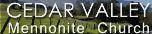 Logo of Cedar Valley Mennonite Church